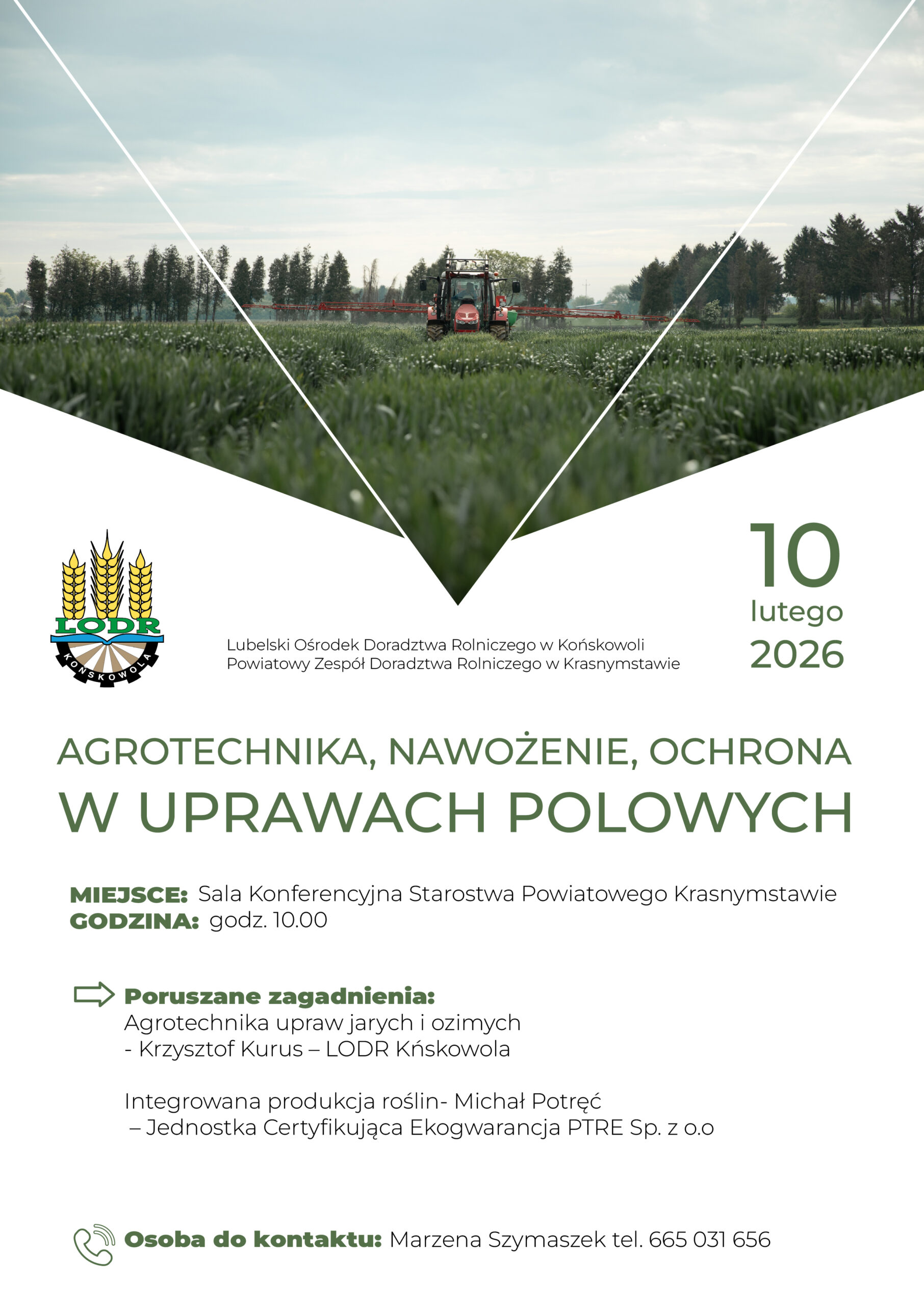 Szkolenie - Agrotechnika, nawożenie, ochrona w uprawach polowych